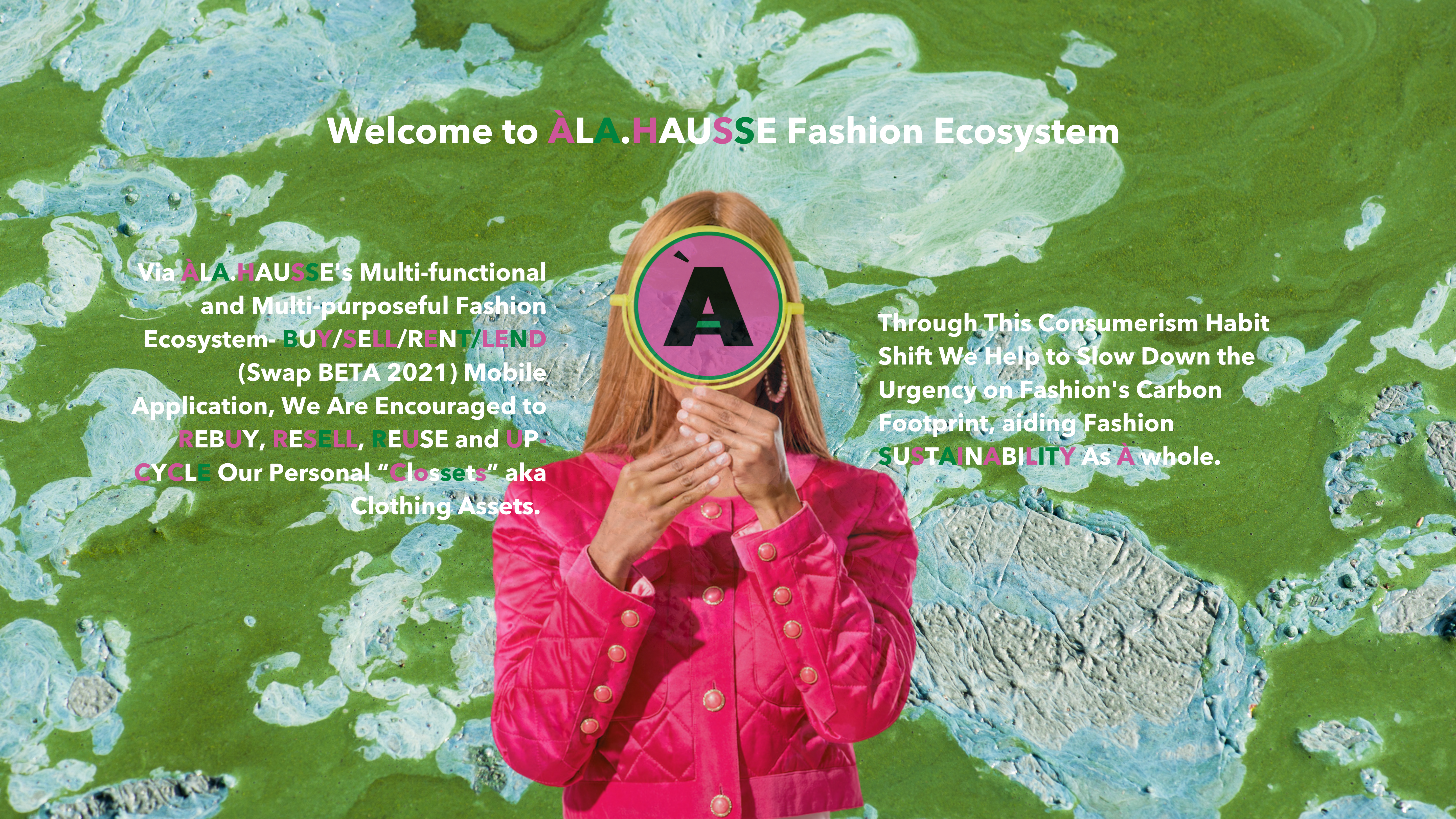 ÀLA.HAUSSE Fashion Ecosystem